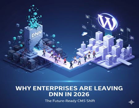 Why Enterprises Are Leaving DNN in 2026